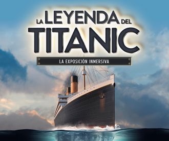 Entradas la Leyenda del Titanic, la exposición de la exposición en Madrid