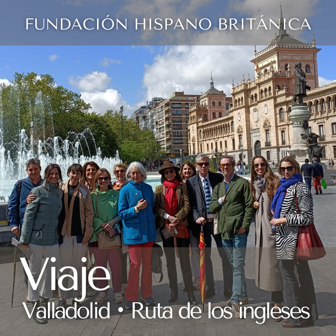 Viaje A Valladolid ・ «la ruta de los ingleses: de Cervantes a ...